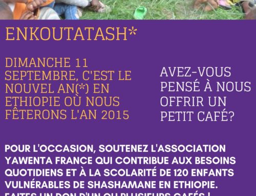 Opération ENKOUTATASH : Café solidaire avec Yawenta le 11 Septembre 2022